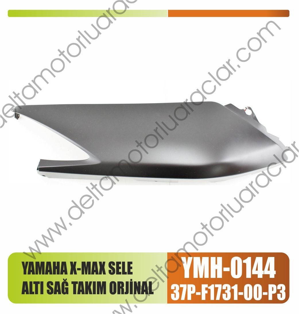 YAMAHA X-MAX SELE ALTI SAĞ TAKIM ORJİNAL