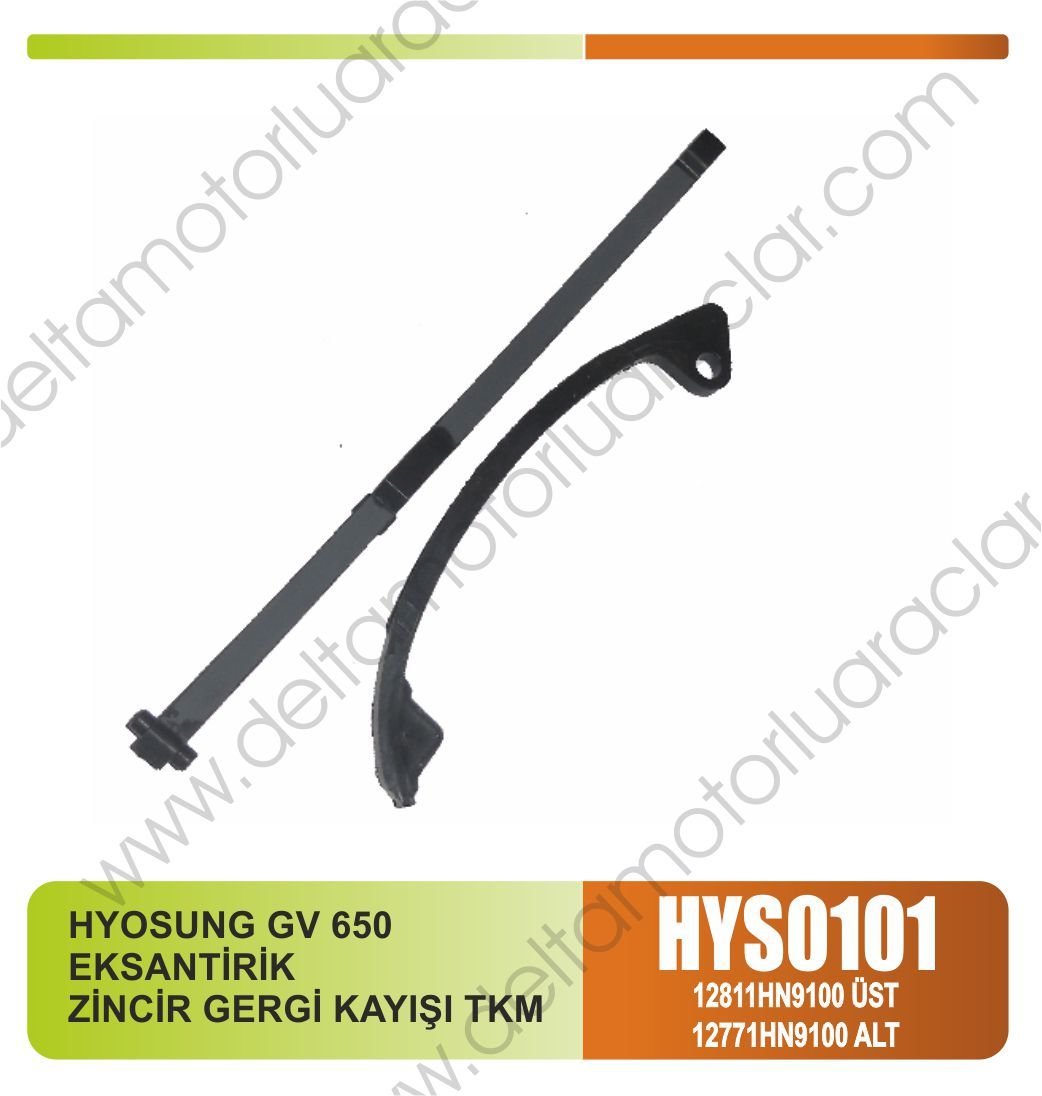 HYOSUNG GV 650 EKSANTİRİK ZİNCİR GERGİ KAYIŞI TKM
