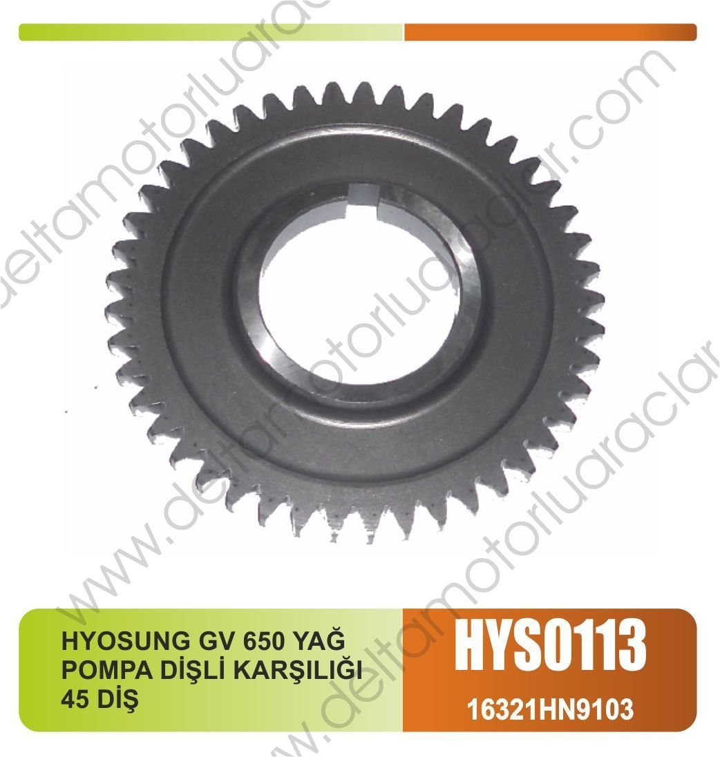 HYOSUNG GV 650 YAĞ POMPA DİŞLİ KARŞILIĞI 45 DİŞ