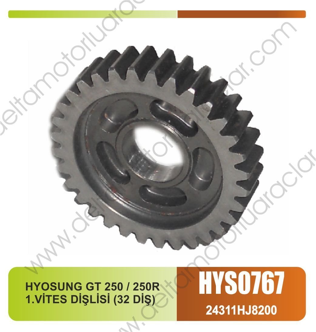 HYOSUNG GT 250 / 250R 1.VİTES DİŞLİSİ (32 DİŞ)