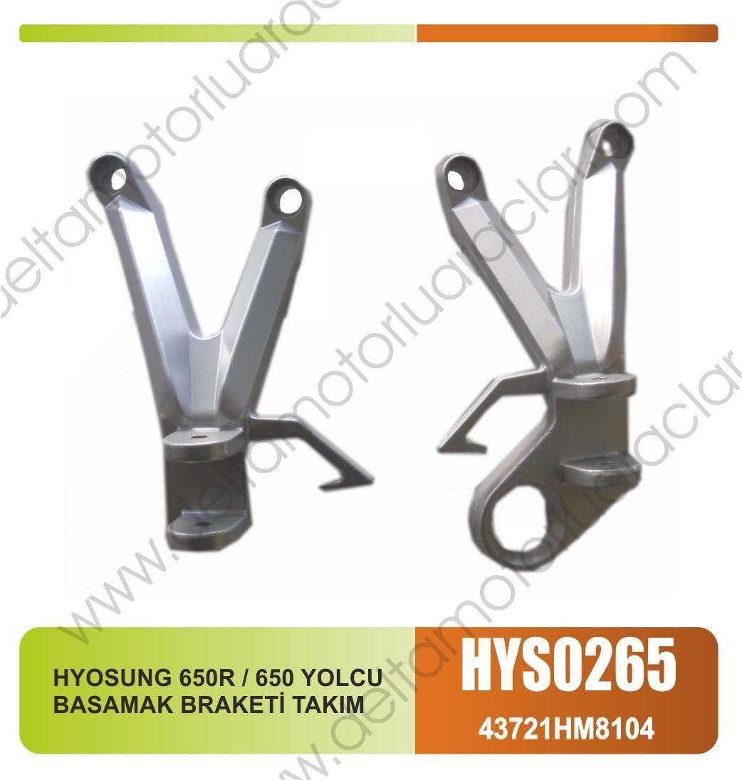 HYOSUNG 650R / 650 YOLCU BASAMAK BRAKETİ TAKIM