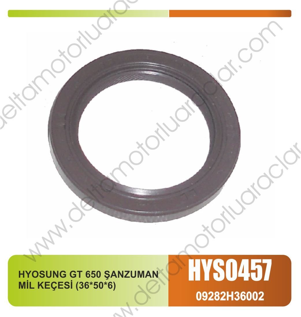 HYOSUNG GT 650 ŞANZUMAN MİL KEÇESİ (36*50*6)