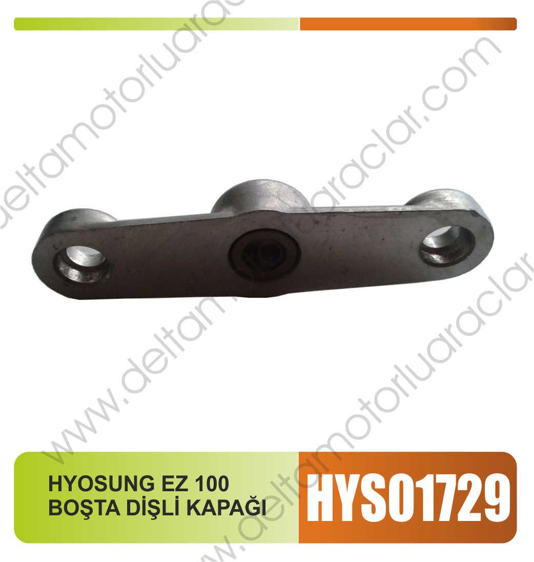 HYOSUNG EZ 100 BOŞTA DİŞLİ KAPAĞI