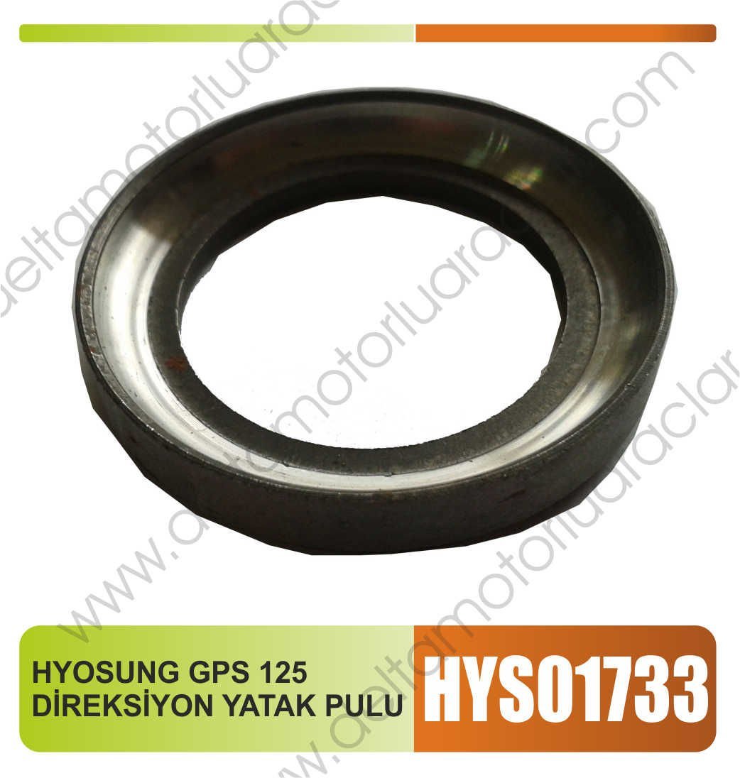 HYOSUNG GPS 125 DİREKSİYON YATAK PULU