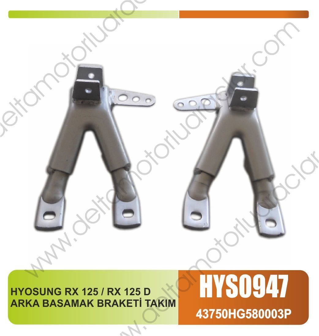 HYOSUNG RX 125 / RX 125 D ARKA BASAMAK BRAKETİ TAKIM