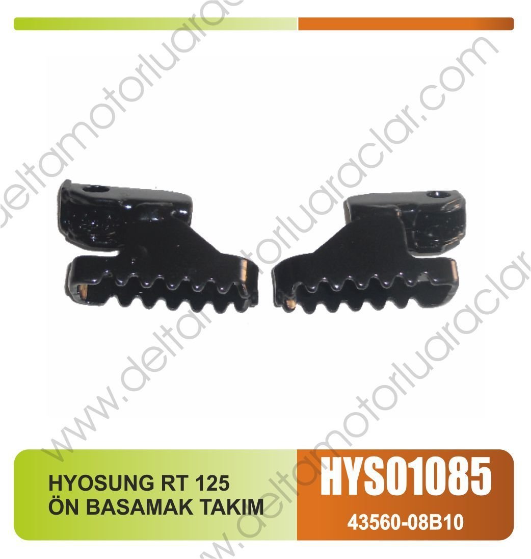 HYOSUNG RT 125 ÖN BASAMAK TAKIM
