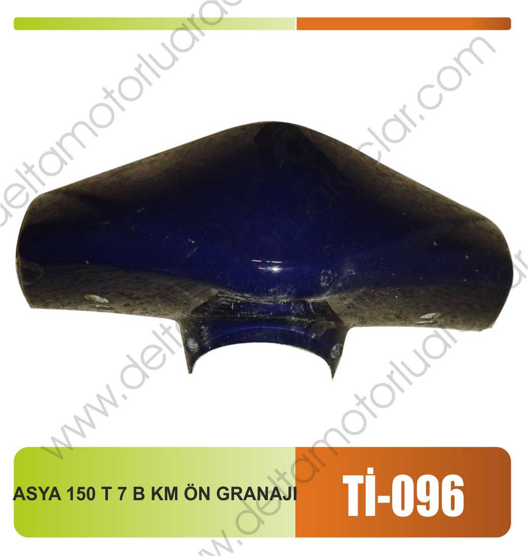 ASYA 150 T 7 B KM ÖN GRANAJI