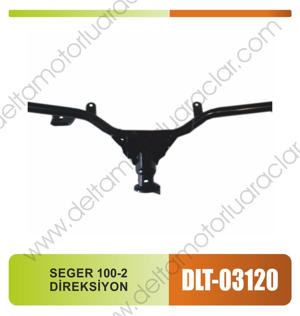 SEGER 100-2 DİREKSİYON