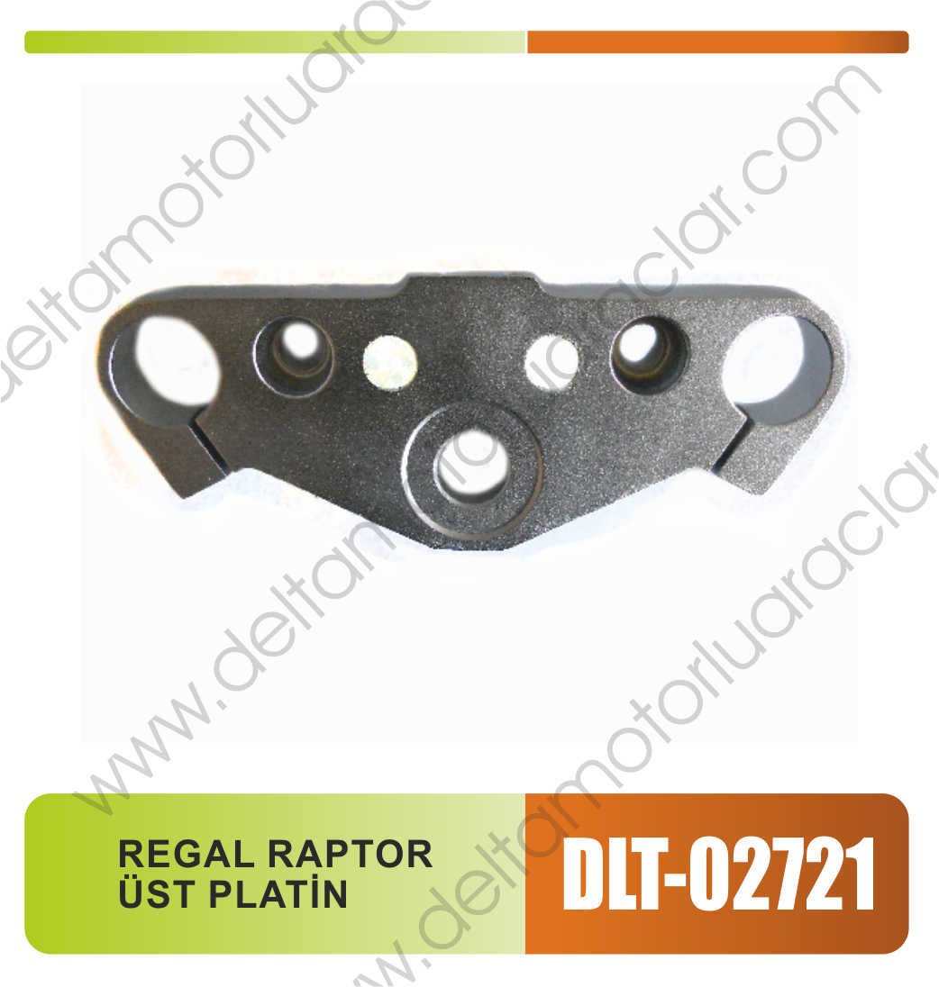 REGAL RAPTOR ÜST PLATİN