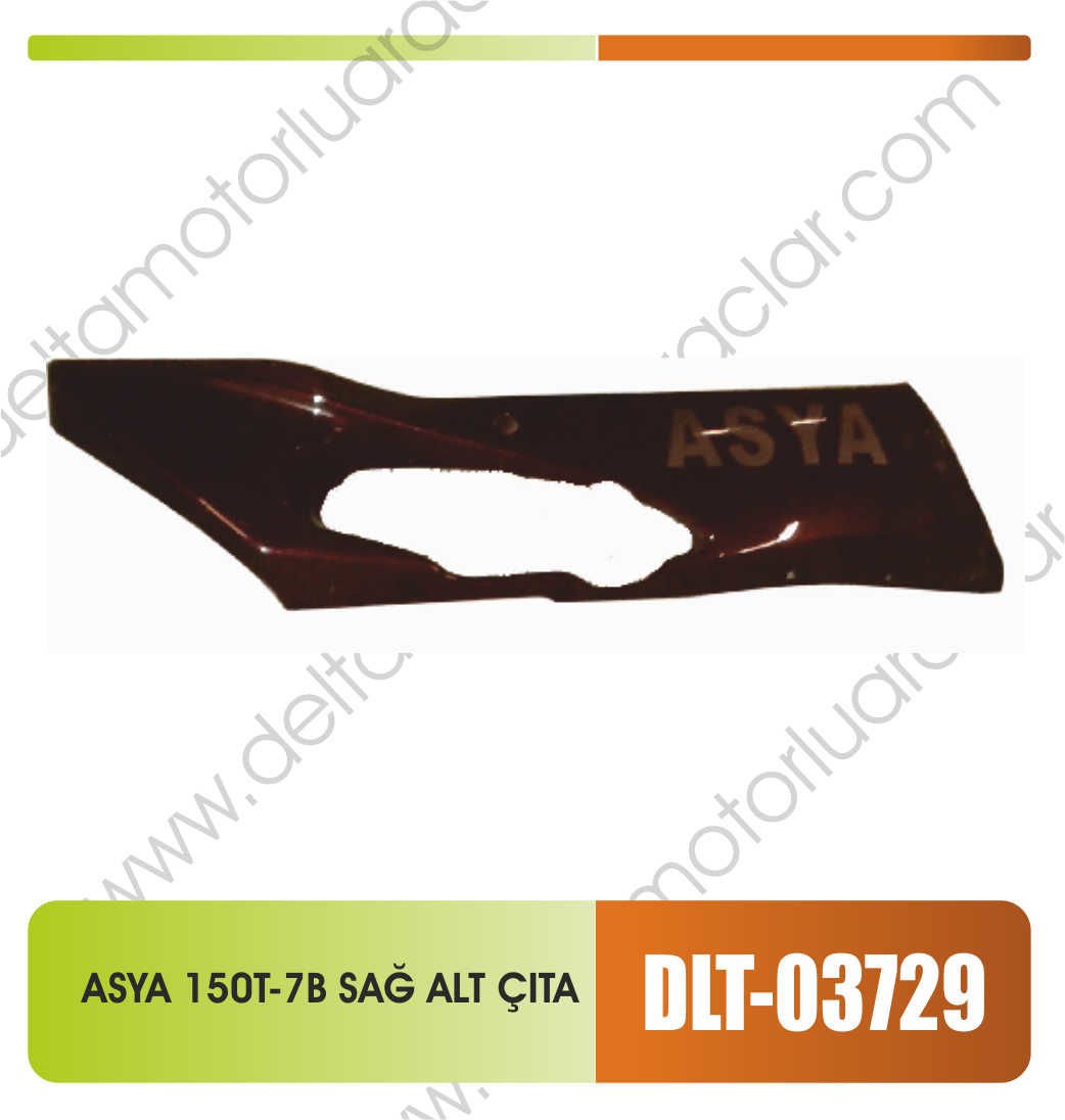 ASYA 150T-7B SAĞ ALT ÇITA (ÇATLAK)