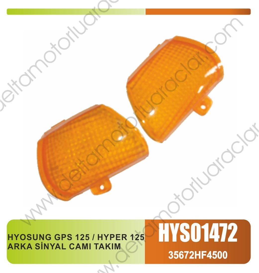 HYOSUNG GPS 125 / HYPER 125 ARKA SİNYAL CAMI TAKIM