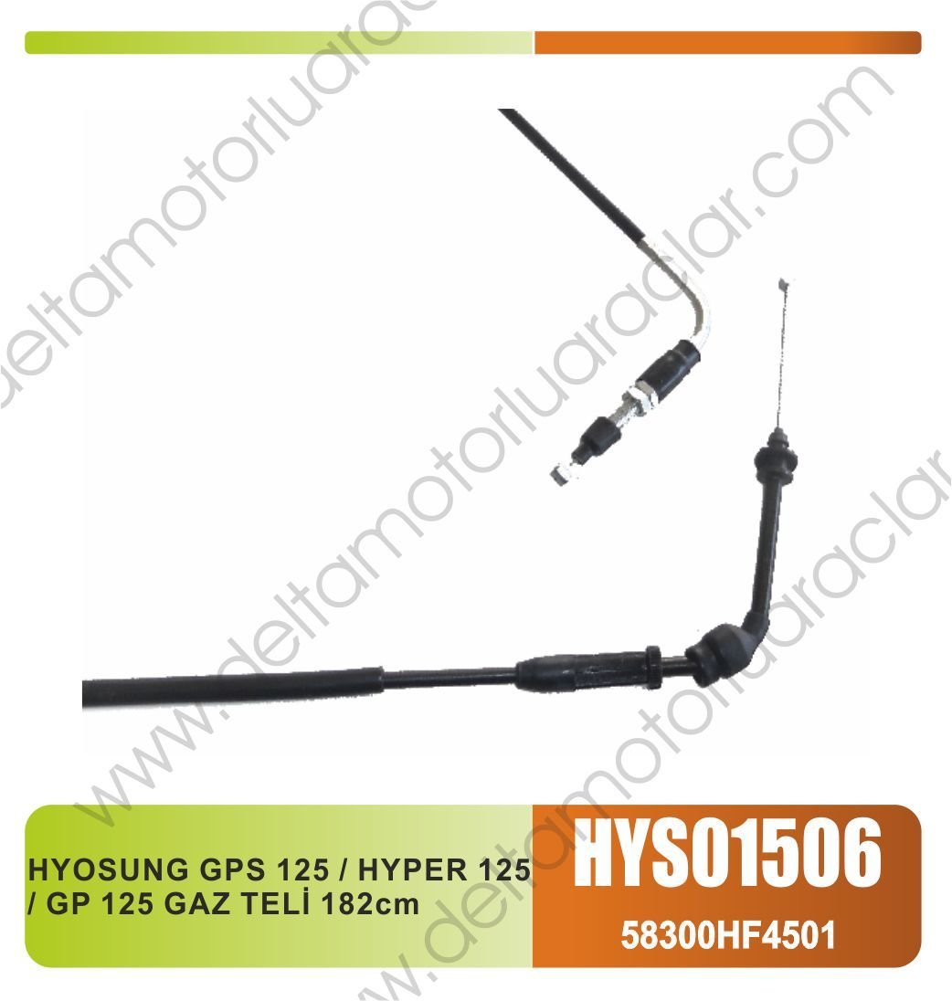 HYOSUNG GPS 125 / HYPER 125 / GP 125 GAZ TELİ 182cm