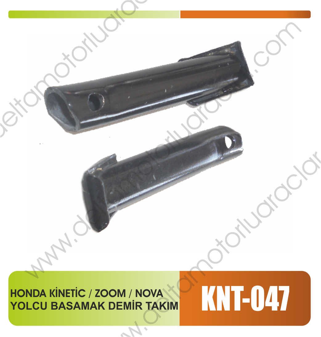 HONDA KİNETİC / ZOOM / NOVA YOLCU BASAMAK DEMİR TAKIM