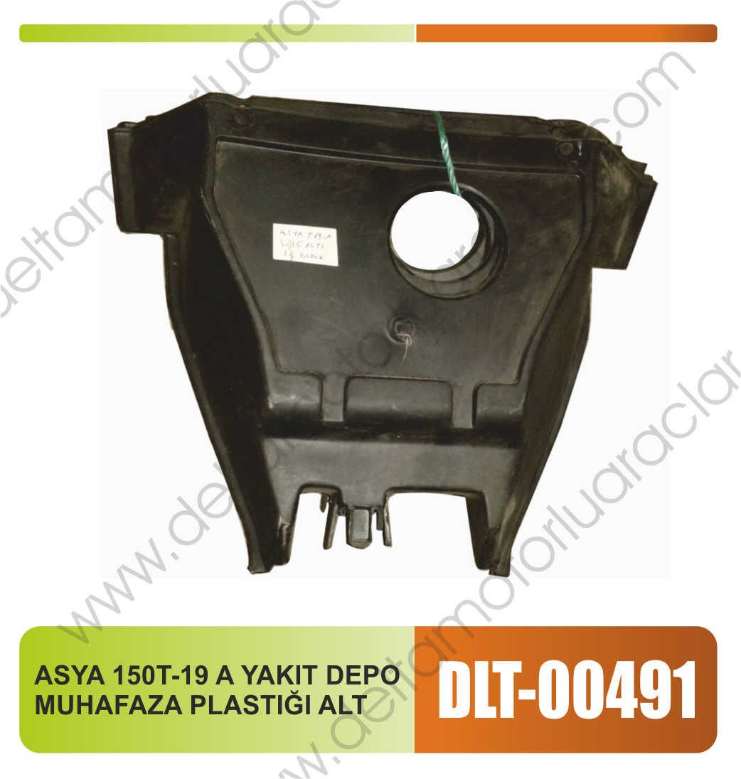 ASYA 150T-19 A YAKIT DEPO MUHAFAZA PLASTIĞI ALT