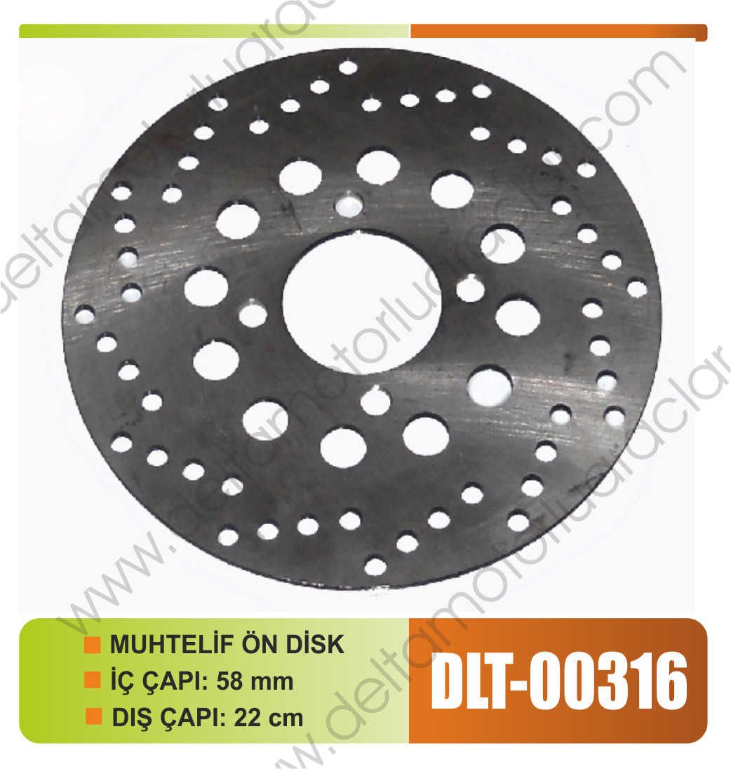 MUHTELİF ÖN DİSK / İÇ ÇAPI: 58 mm / DIŞ ÇAPI: 22 cm
