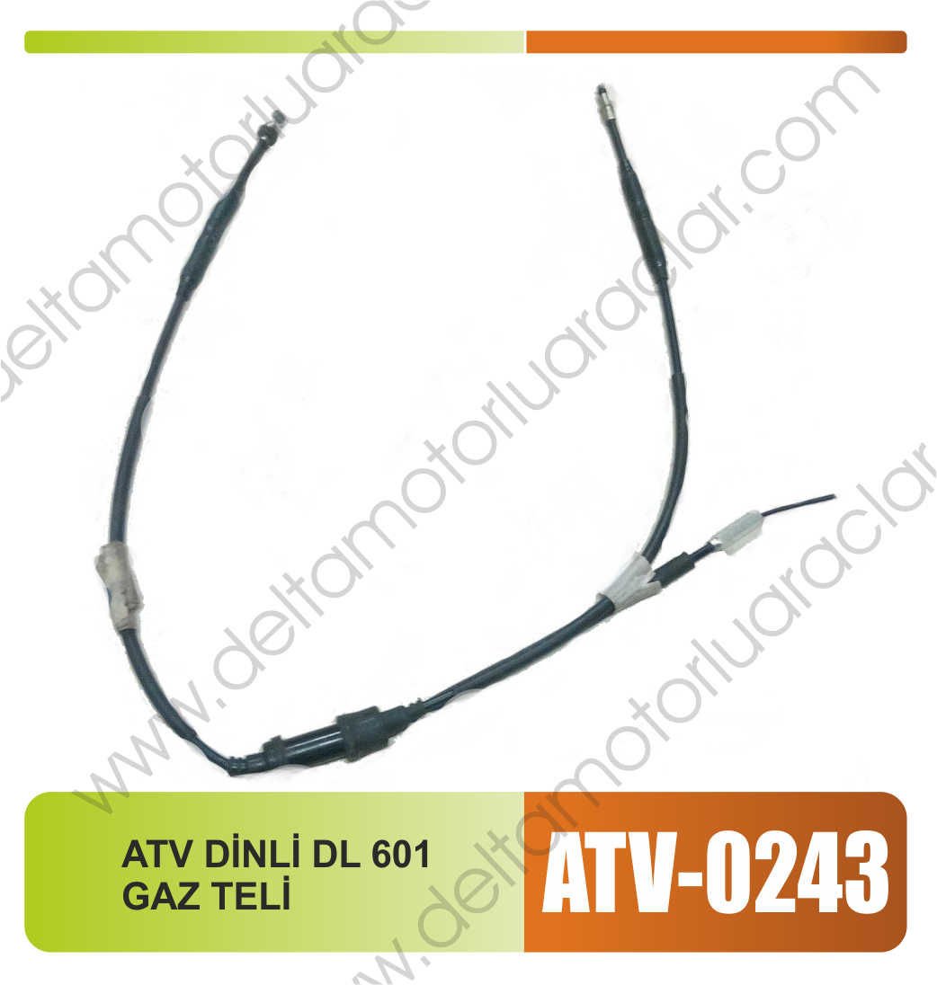 ATV DİNLİ DL 601 GAZ TELİ