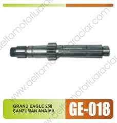 GRAND EAGLE 250 ŞANZUMAN ANA MİL