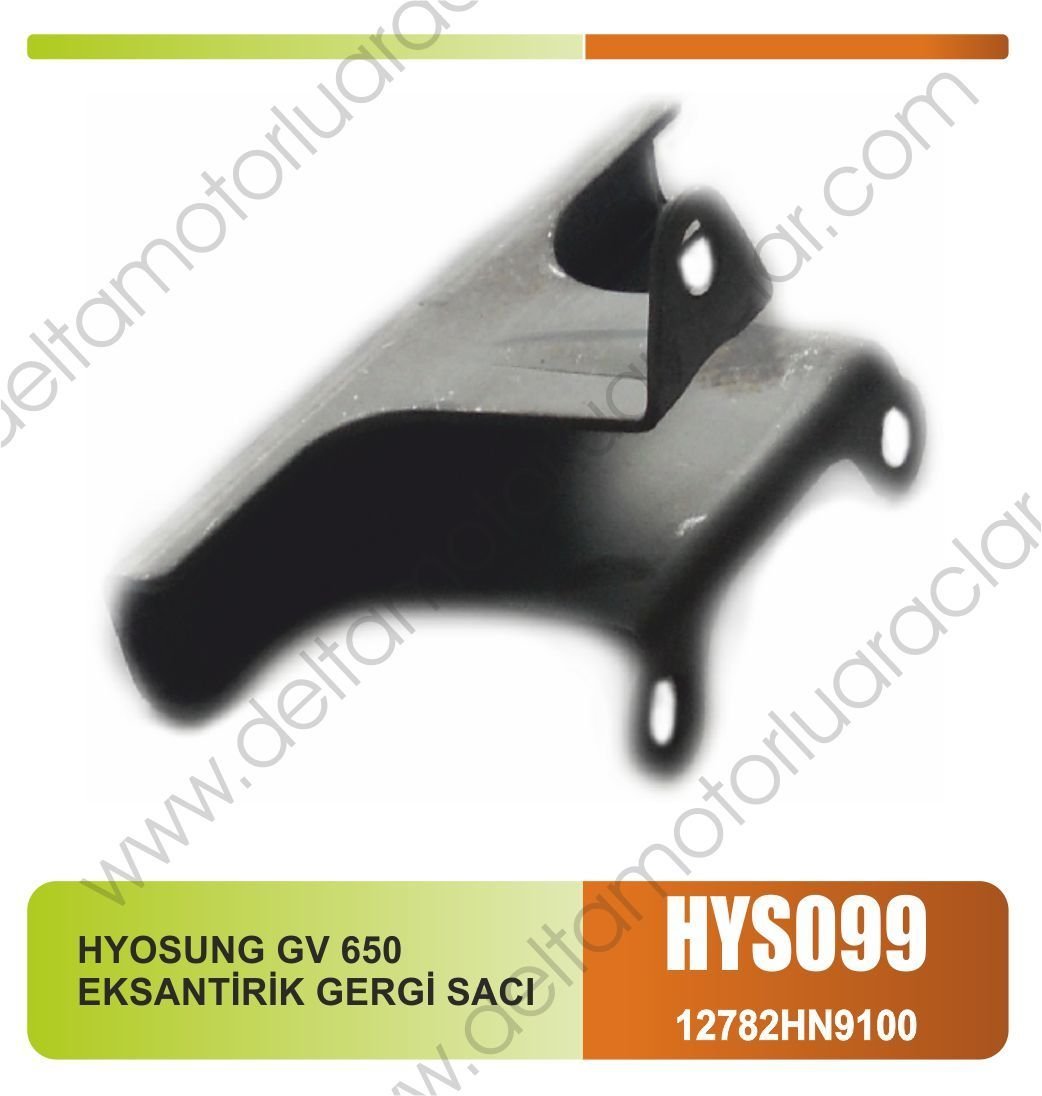 HYOSUNG GV 650 EKSANTİRİK GERGİ SACI