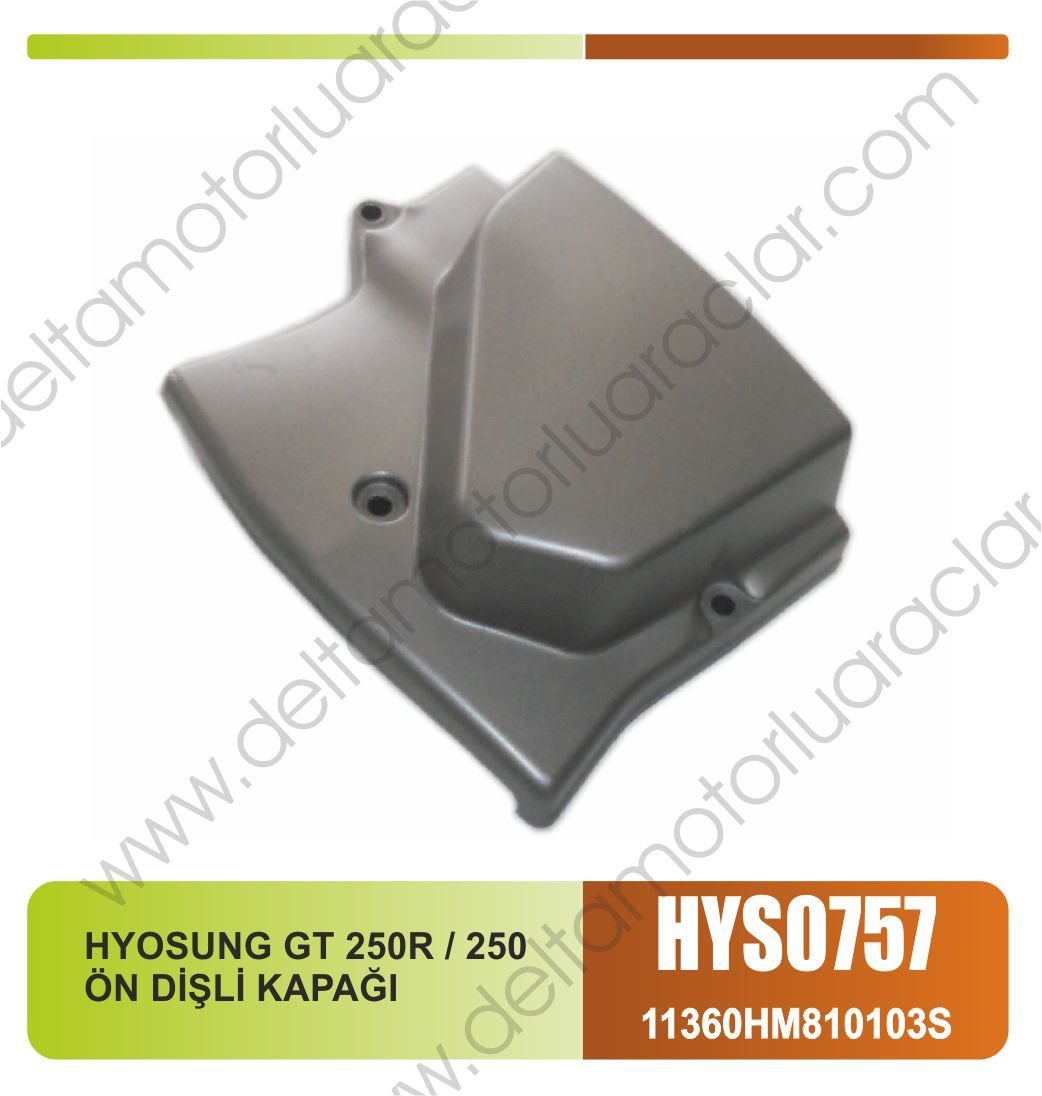 HYOSUNG GT 250R / 250 ÖN DİŞLİ KAPAĞI
