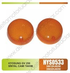 HYOSUNG GV 250 SİNYAL CAMI TAKIM