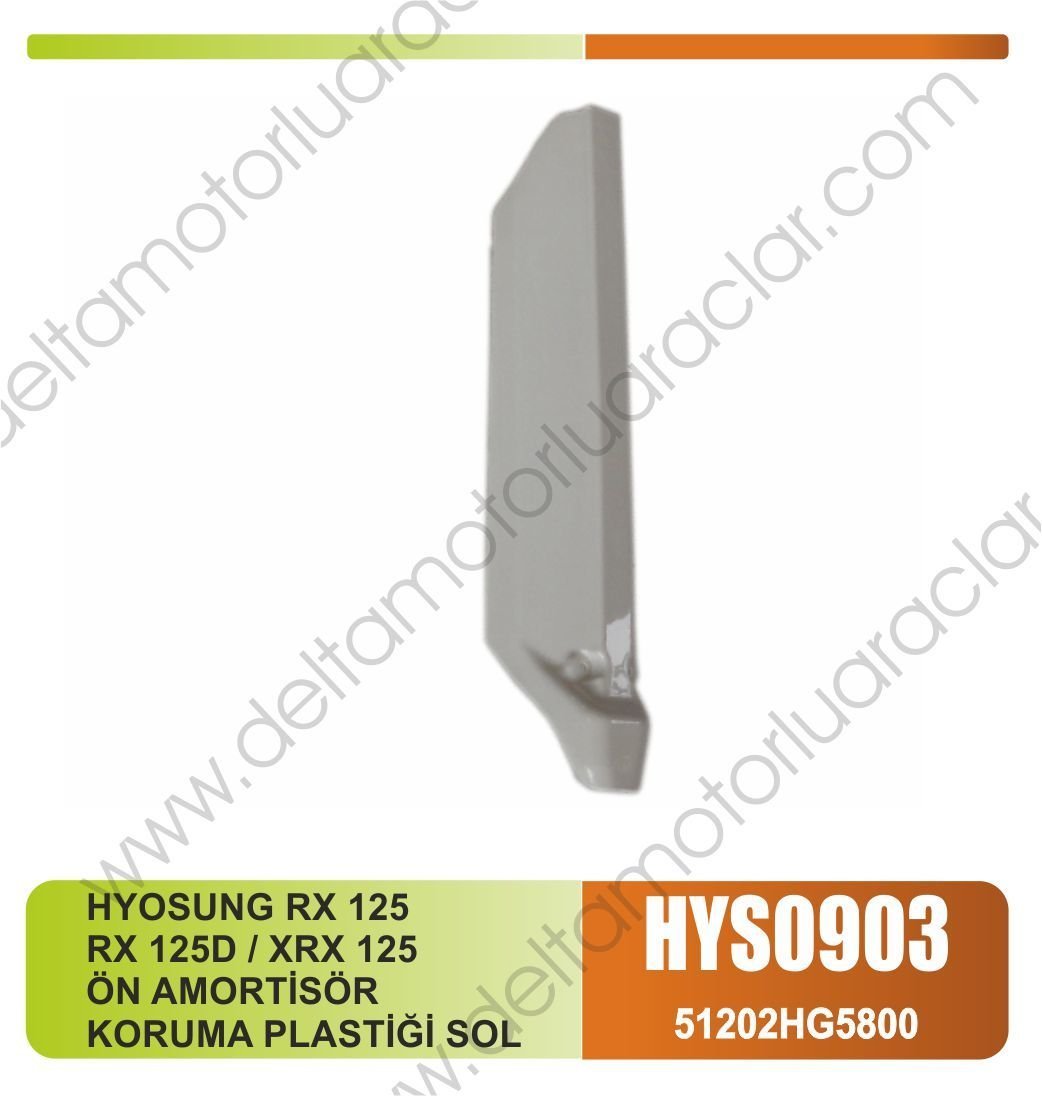 HYOSUNG RX 125 RX 125D / XRX 125 ÖN AMORTİSÖR  KORUMA PLASTİĞİ SOL