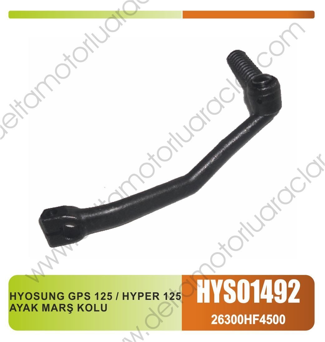 HYOSUNG GPS 125 / HYPER 125 AYAK MARŞ KOLU