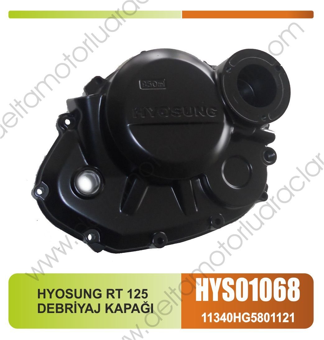 HYOSUNG RT 125 DEBRİYAJ KAPAĞI