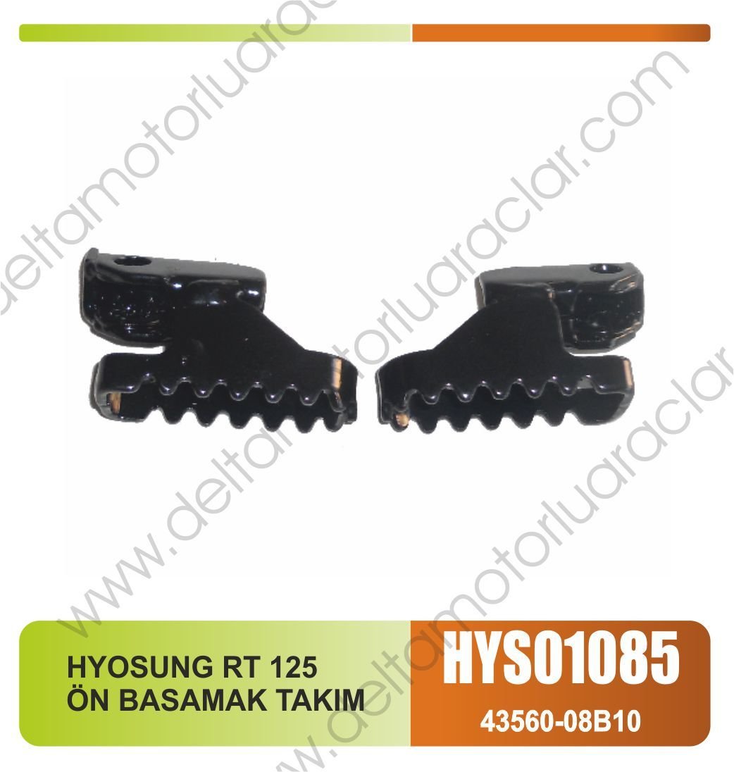 HYOSUNG RT 125 ÖN BASAMAK TAKIM