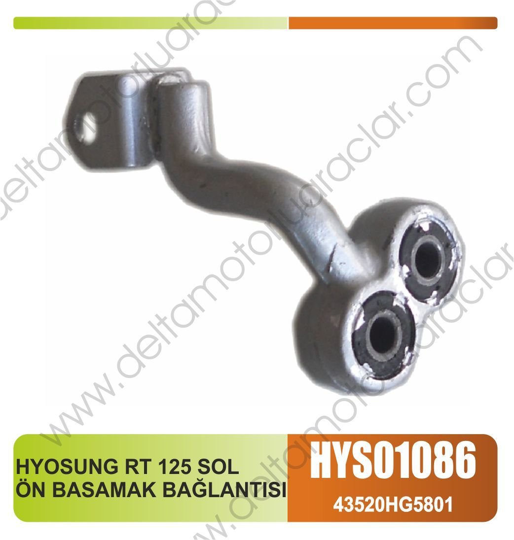 HYOSUNG RT 125 SOL ÖN BASAMAK BAĞLANTISI