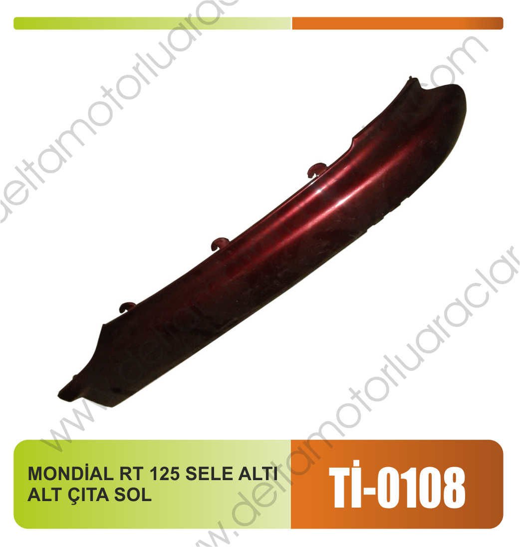 MONDİAL RT 125 SELE ALTI ALT ÇITA SOL