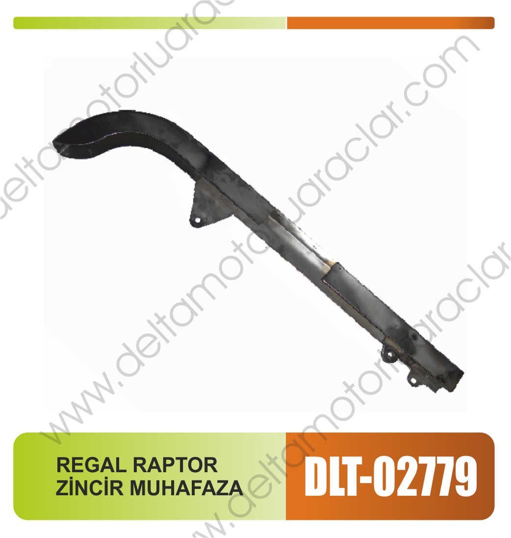 REGAL RAPTOR ZİNCİR MUHAFAZA