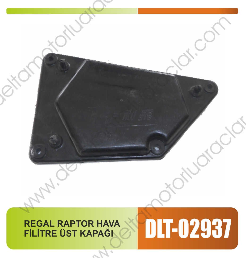 REGAL RAPTOR HAVA FİLİTRE ÜST KAPAĞI