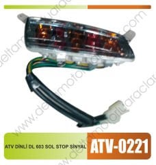 ATV DİNLİ DL 603 SOL STOP SİNYAL